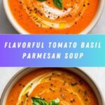 Tomato Basil Parmesan Soup Recipe