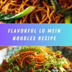Lo Mein Noodles Recipe