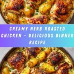 Herb Roasted Chicken in Creamy Garlic Herb Sauce Recipe
