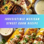 Mexican Street Corn Recipe
