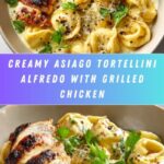 Asiago Tortellini Alfredo with Grilled Chicken Recipe