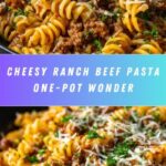 One-Pot Beef and Cheddar Ranch Pasta Recipe