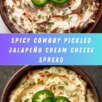 Cowboy Pickled Jalapeño Cream Cheese Spread Recipe