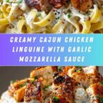 Creamy Cajun Chicken Linguine with Garlic Mozzarella Sauce – Irresistibly Delicious Dinner Recipe