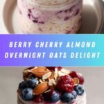 Berry Cherry Almond Overnight Oats Recipe