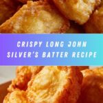 Long John Silver’s Batter Recipe