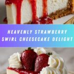 Strawberry Swirl Cheesecake Recipe