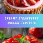 Strawberry Mousse Tartlets Recipe