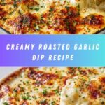 Roasted Garlic Dip Recipe