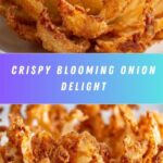 Easy Blooming Onion Recipe