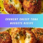Cheesy Tuna Nuggets Recipe