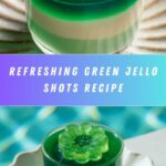 Green Jello Shots Recipe
