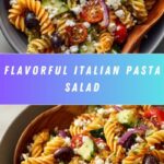 Easy Italian Pasta Salad Recipe