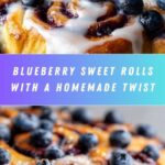 Homemade Blueberry Sweet Rolls Recipe