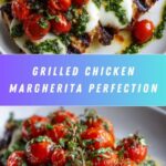 Grilled Chicken Margherita Recipe