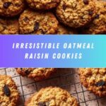 Oatmeal Raisin Cookies Recipe